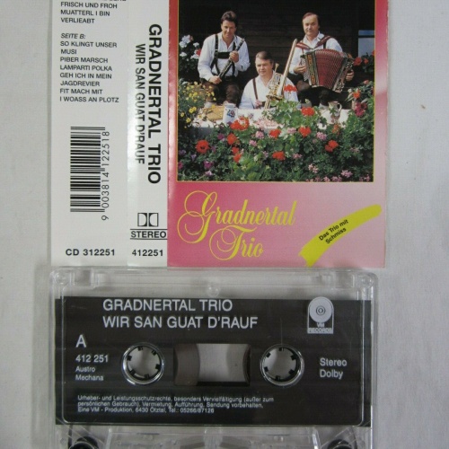 MC / Gradnertal Trio - Wir san guat d'rauf / VM Records / AUT PRESS /