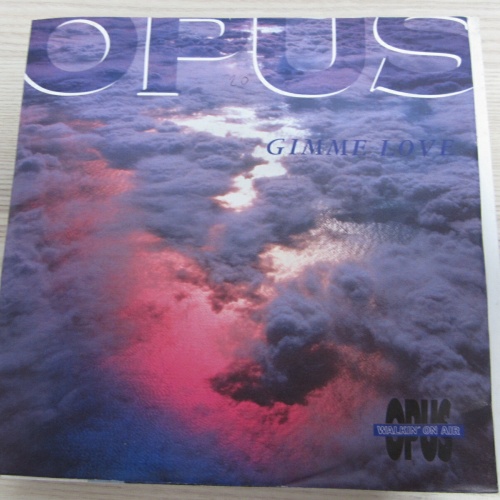 Single /  Opus ?– Gimme Love /  Chin Up   / DE  PRESS / RAR /