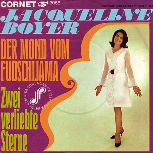 Jacqueline Boyer - Der Mond Vom Fudschijama / Zwei Verliebte Sterne (7", Single)