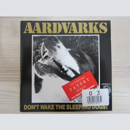 CD /  Aardvarks  ?– Don't Wake The Sleeping Dogs!  / AUSTRIA / RARITÄT /