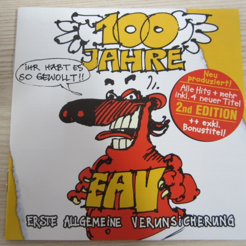 DCD / EAV -  100 Jahre EAV ...Ihr Habt Es So Gewollt!! / AUSTRIA / RARITÄT /