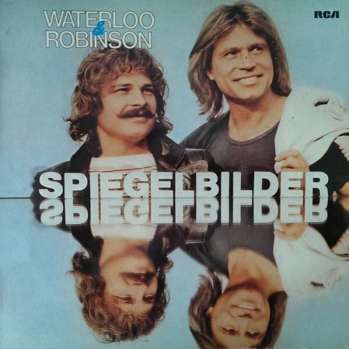 Waterloo & Robinson - Spiegelbilder (LP)