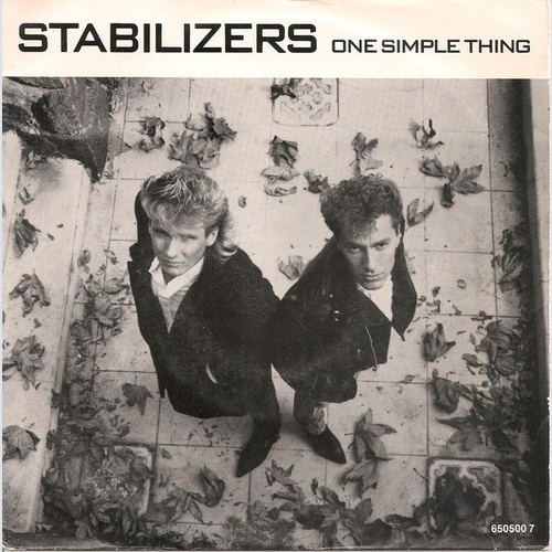 Stabilizers - One Simple Thing (7", Single)