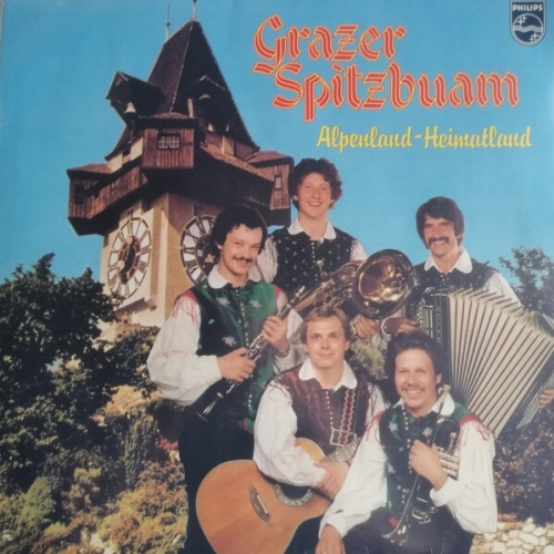 Grazer Spitzbuam - Alpenland-Heimatland (LP)