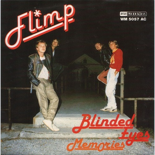 Flimp - Blinded Eyes / Memories (7", Single)