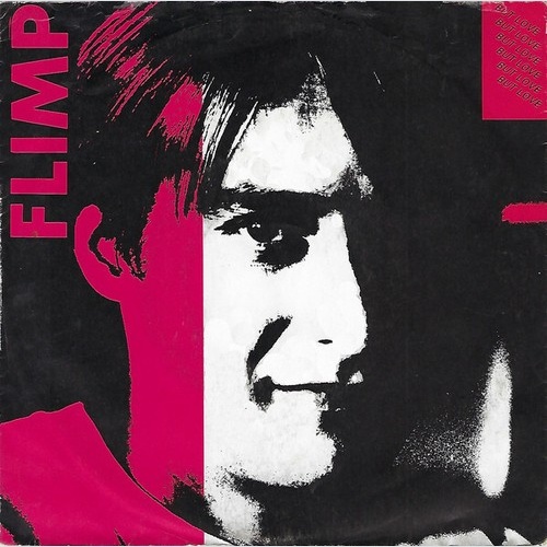 Flimp - But Love (7", Single)
