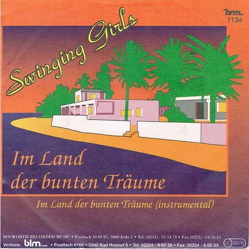 Swinging Girls* - Im Land Der Bunten Träume (7", Single)