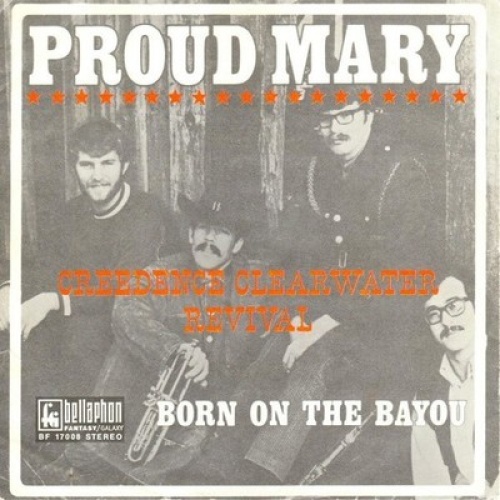 Creedence Clearwater Revival - Proud Mary (7", Single)