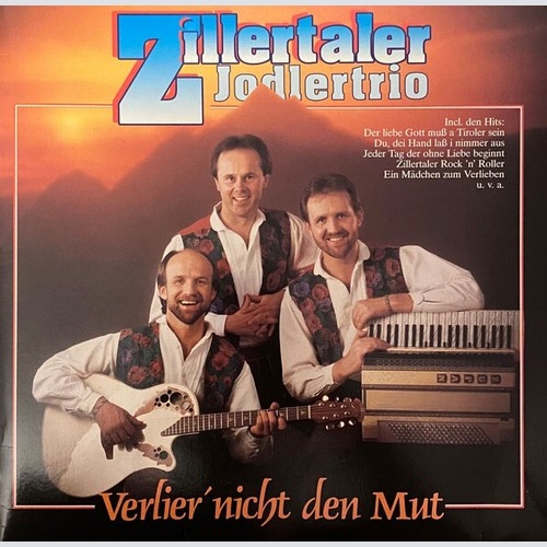 Zillertaler Jodlertrio - Verlier' Nicht Den Mut (LP)