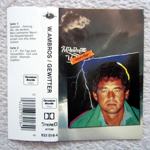 MC / WOLFGANG AMBROS / GEWITTER / ATOM / AUSTRIA / RARITÄT / 1987 /