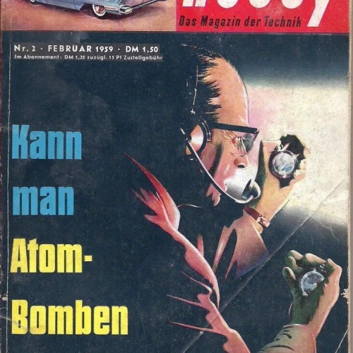 HOBBY DAS MAGAZIN DER TECHNIK NR.2 FEBRUAR 1959  / RARITÄT / TOP /  ZUSTAND /