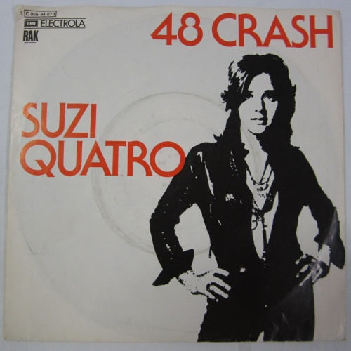 Single / Suzi Quatro – 48 Crash / DE PRESS /