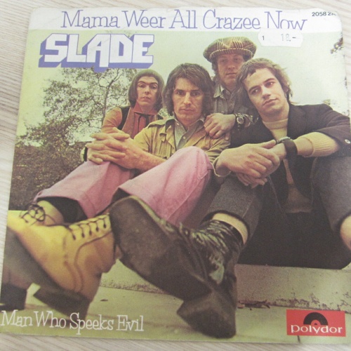 Single /  Slade ?– Mama Weer All Crazee Now /  AUSTRIA PRESS / RAR /