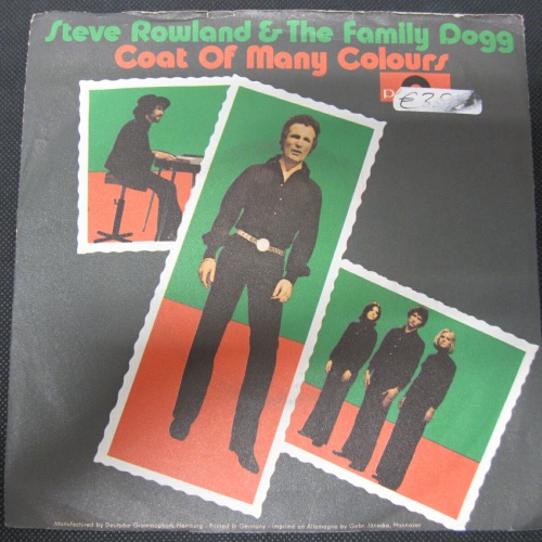 Single / Steve Rowland & The Family Dogg – Coat Of Many Colours / DE PRESS /