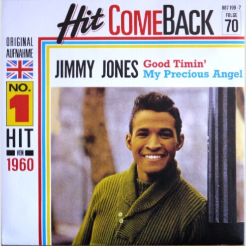 Jimmy Jones - Good Timin' (7", Single, Mono, RE)