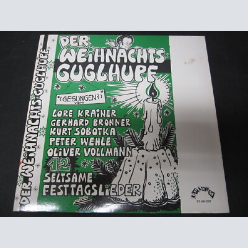 LP /  Der Weihnachtsgugelhupf - Lore Krainer , Gerhard Broner, / MIT AUTOGRAMM /