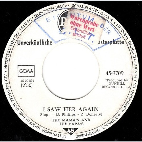 The Mamas & The Papas - I Saw Her Again (7", Single, Promo)