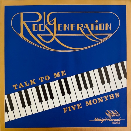 Rock Generation (2) - Talk To Me / Five Months (7", Single)