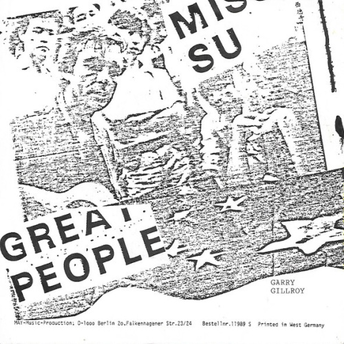 Garry Gillroy - Miss SU (7", Single)