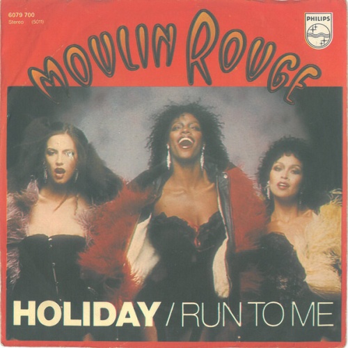 Moulin Rouge (2) - Holiday (7", Single)