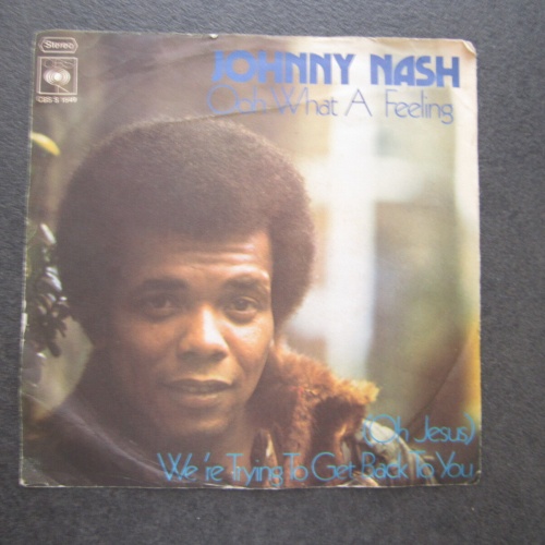 Single / Johnny Nash – Ooh What A Feeling / DE PRESS /