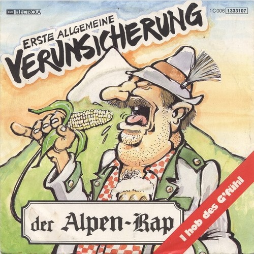 Erste Allgemeine Verunsicherung* - Der Alpen-Rap (7", Single)