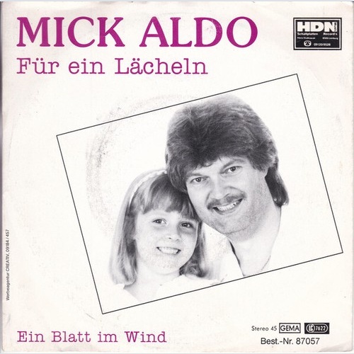 Mick Aldo - Für Ein Lächeln (7", Single)