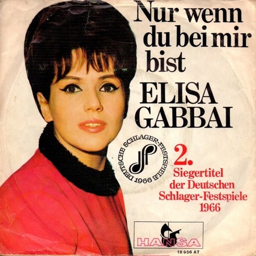Elisa Gabbai - Nur Wenn Du Bei Mir Bist  (7", Single)