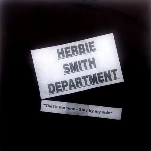 Herbie Smith Department - That's The Time - Stay By My Side (7", Single)