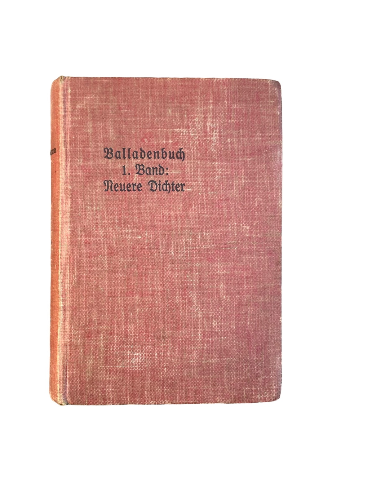 4816 Ohne Verfasserangabe BALLADENBUCH 1. BAND: NEUERE DICHTER. HAUSBÜCHEREI DE