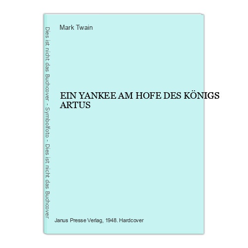 4278 Mark Twain EIN YANKEE AM HOFE DES KÖNIGS ARTUS HC +Illus