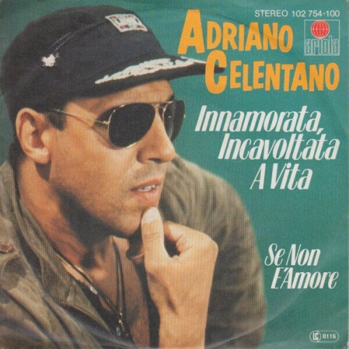 Adriano Celentano - Innamorata, Incavoltata A Vita (7", Single)