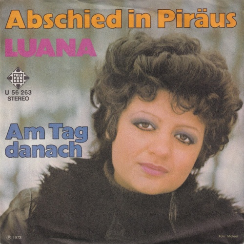 Luana (6) - Abschied In Piräus / Am Tag Danach (7", Single)
