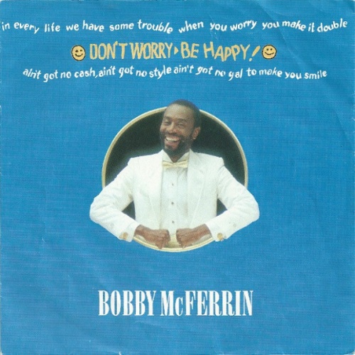 Bobby McFerrin - Don't Worry - Be Happy! (7", Single)