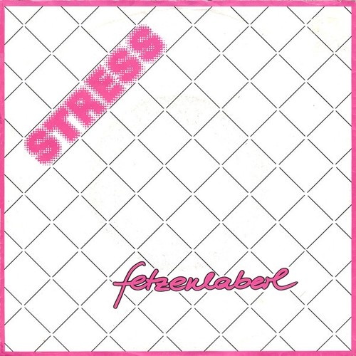 Stress (18) - Fetzenlaberl (7", Single)