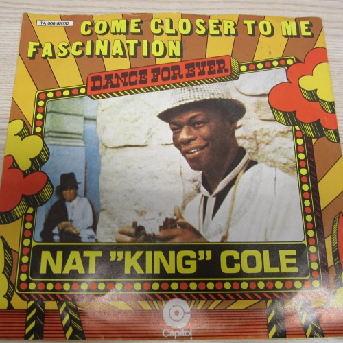 Single /  Nat King Cole ?– Come Closer To Me   / NL   PRESS / RAR /