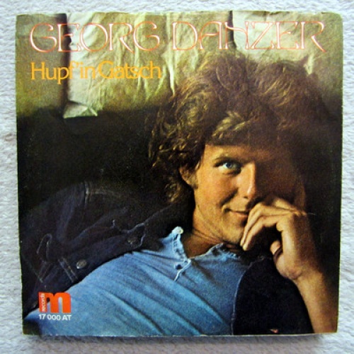 Single / GEORG DANZER / AUSTRIA / RARITÄT / 1976 / HUPF'IN GATSCH /