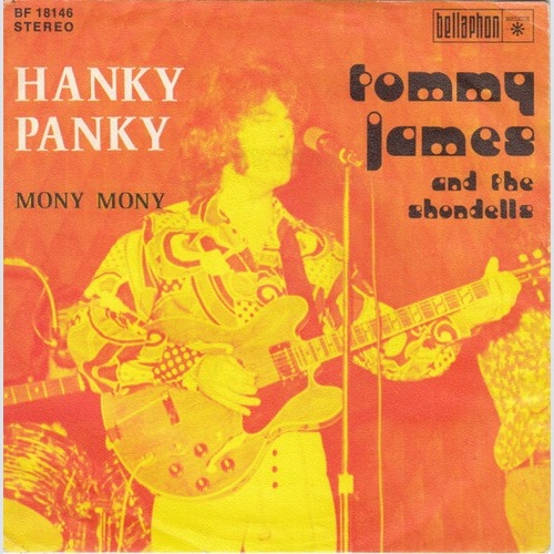 Tommy James And The Shondells* - Hanky Panky (7")