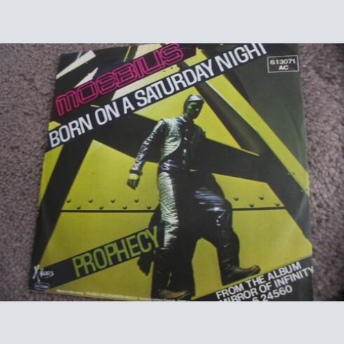 Moebius (2) - Born On A Saturday Night (7", Single, Promo, Pro)