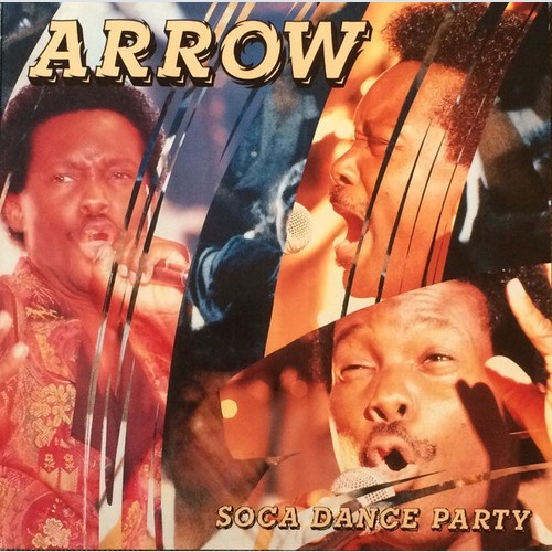 Arrow (2) - Soca Dance Party (LP, Album)