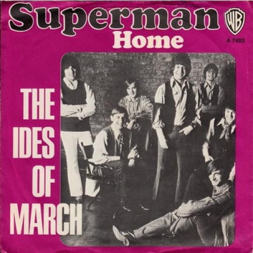 The Ides Of March - Superman (7", Single, Promo)