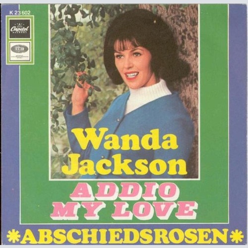 Wanda Jackson - Addio My Love (7", Single)