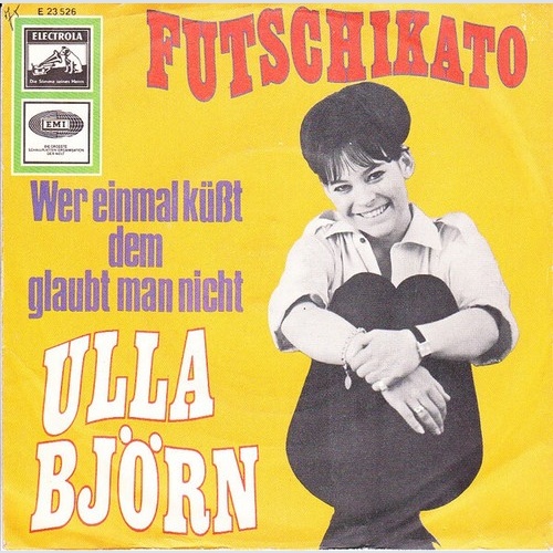 Ulla Björn - Futschikato (7", Single)