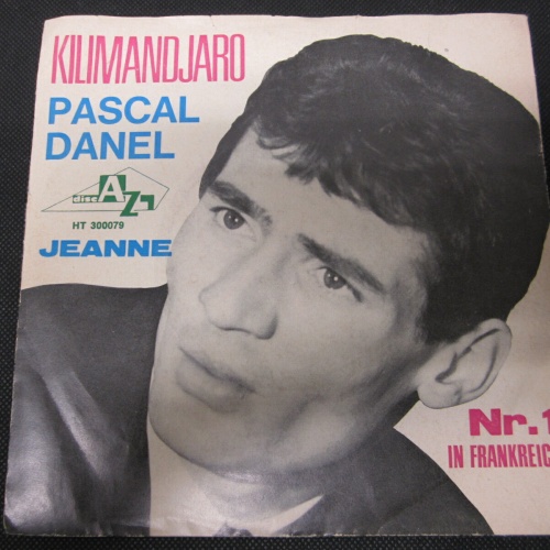 Single /   Pascal Danel ?– Kilimandjaro / DE   PRESS / RAR /