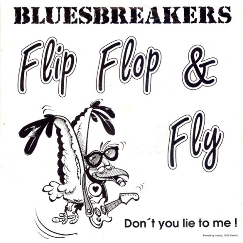 Bluesbreakers - Flip Flop & Fly (7", Single)
