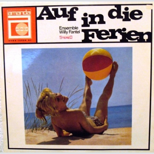 Ensemble Willy Fantel* - Auf In Die Ferien (LP)