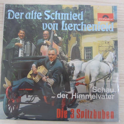 Single / Die 3 Spitzbuben ?– Der Alte Schmied von Lerchenfeld  / AUSTRIA /