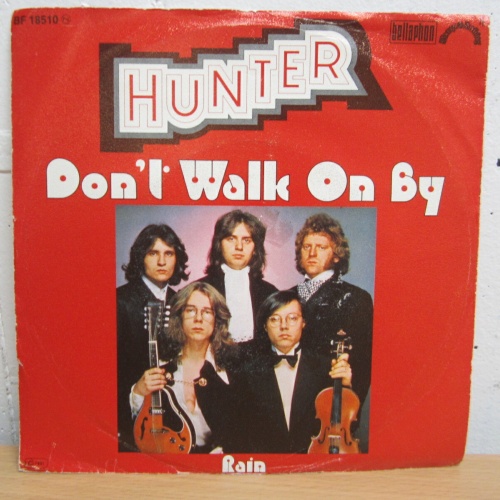 Single / Hunter  ?– Don't Walk On By / DE PRESS / RAR /