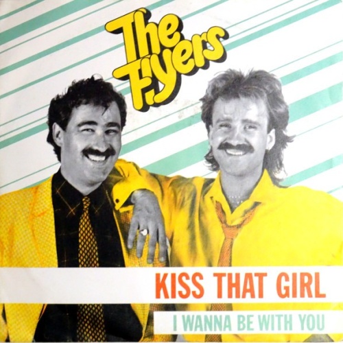 The Flyers - Kiss That Girl (7")