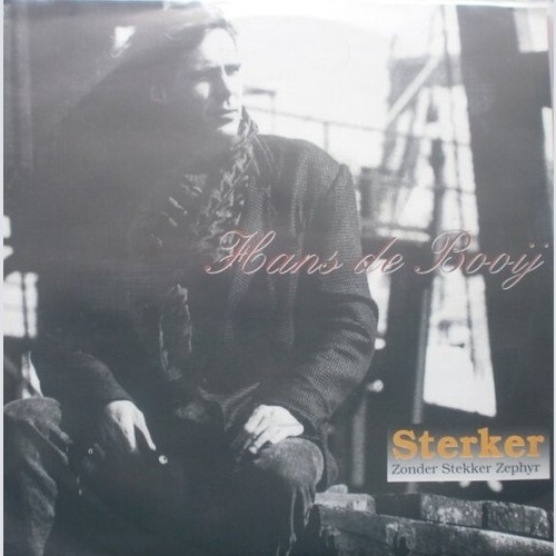 Hans de Booij* - Sterker (7", Single)